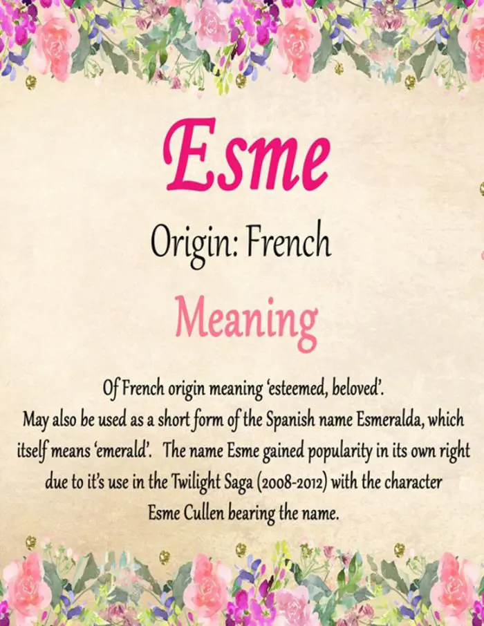 The meaning and origin of Esme