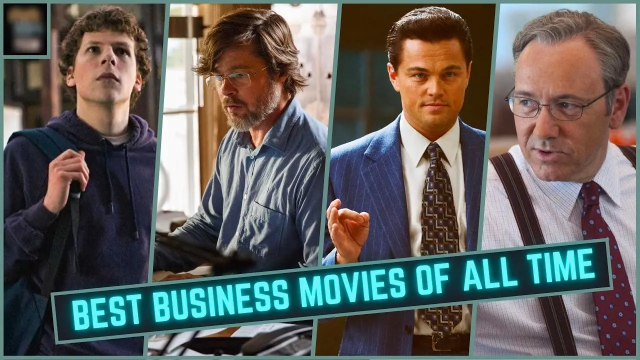 20 best business movies every entrepreneur must watch